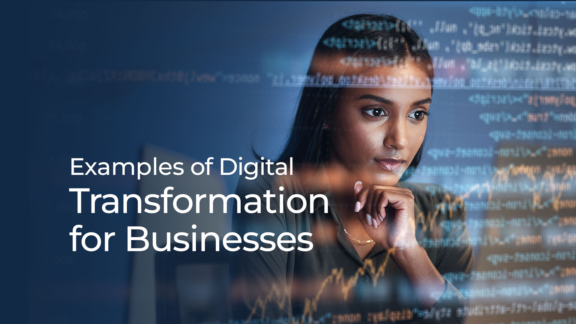 25 Amazing Examples of Digital Transformation for Businesses 